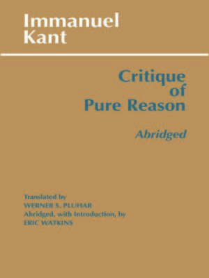 cover image of Critique of Pure Reason, Abridged
